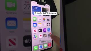 3 Useful iOS 17 Features You Must Know