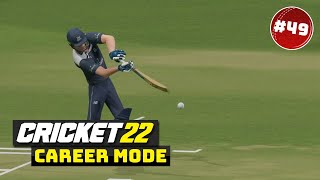 ONE DAY MOMENTS - CRICKET 22 CAREER MODE #49
