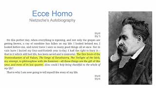 Ecce Homo Nietzsche's Autobiography part 1 of 2
