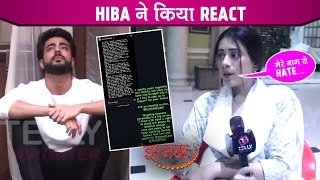 Jhanak UPDATE: Hiba Ke Naam Se Mil Rahe Hate Par Hiba Ne Kiya React, Kahi Badi Baat