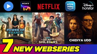 7 Upcoming New Hindi Webseries 2025 | Power of Paanch, Griha Laxmi \u0026 The Secrets Of The Shiledar