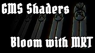 Shader Tutorial for GameMaker 17b - Bloom per layer with multiple render targets (MRT)