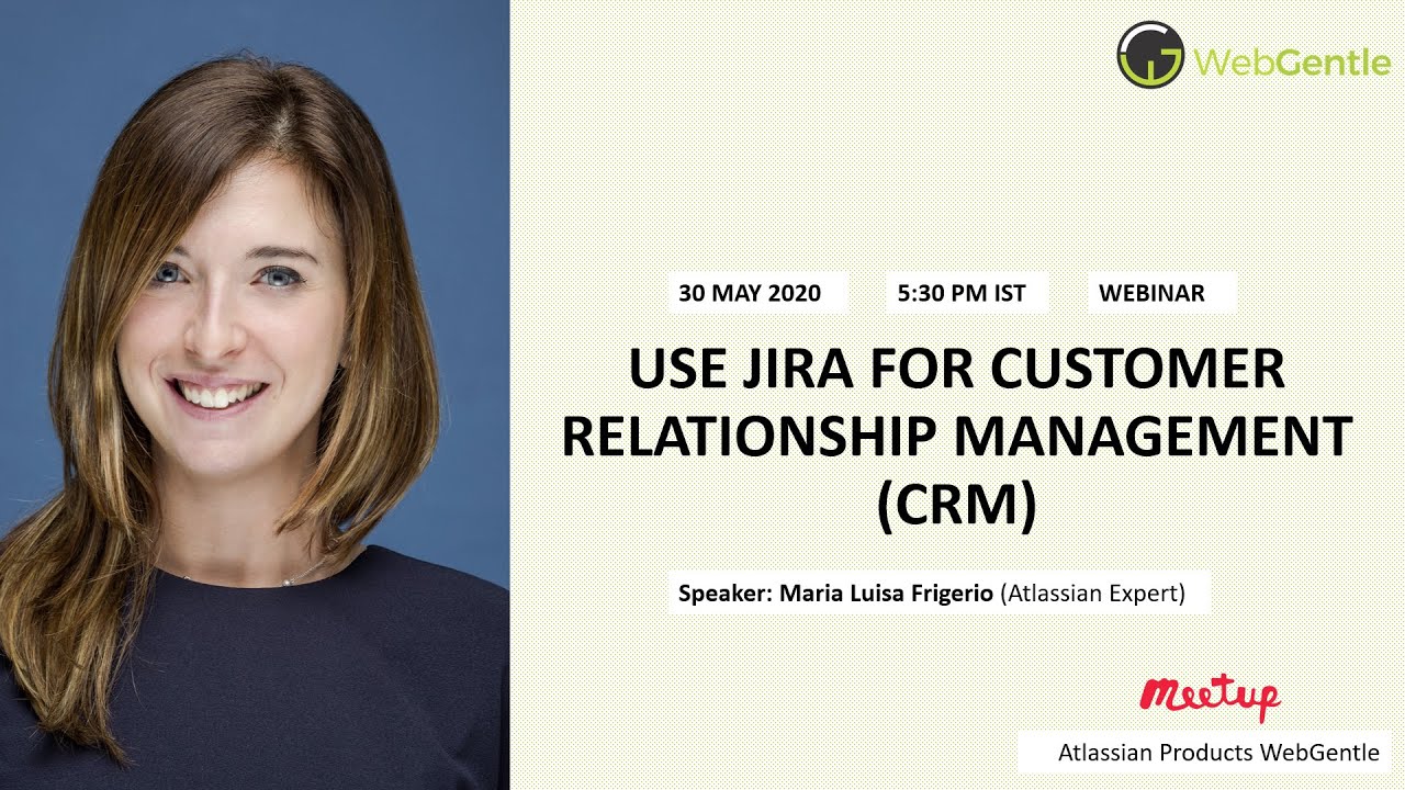 How To Use JIRA For CRM | CRM Implementation With JIRA | JIRA Webinar ...