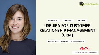 How to use JIRA for CRM | CRM implementation with JIRA | JIRA Webinar | WebGentle