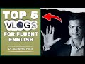 Top 5 vlogs for fluent English | How to speak confidently. | by Dr. Sandeep Patil.