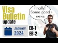 Visa Bulletin January 2024 - Dates moving!