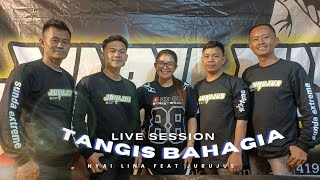 TANGIS BAHAGIA (VERSI DOGDOR) JURUJUS LIVE SESSION