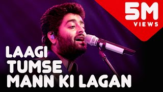 Mann Ki Lagan - Old Songs Medley | Arijit Singh Live