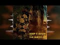 The SubKeep It Downs - Keep It Down [2024 Release]