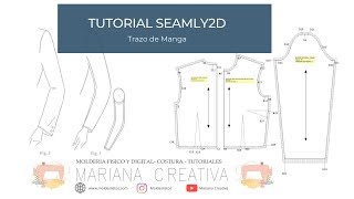 Tutorial SEAMLY 2D, Trazo de manga.