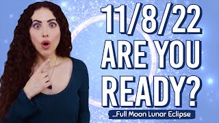 Full Blood Moon Lunar Eclipse Reading | November 8 - 22, 2022 🌕