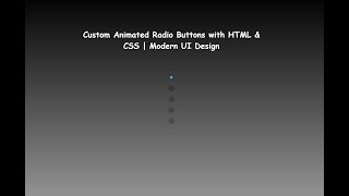 Create Custom Animated Radio Buttons with HTML & CSS | Modern UI Design
