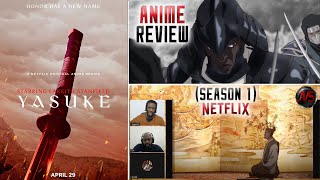 Yasuke (Netflix) (SEASON 1) | ANIME REVIEW