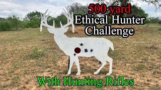 500 yard Ethical Hunter Challenge #8