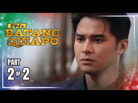 FPJ’s Batang Quiapo | Episode 403 (2/2) | September 2, 2024