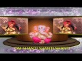 ganapati atharvashirsha mantra with lyrics om bhadram karnnebhih by suresh wadkar