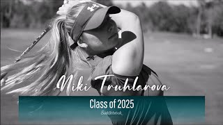 Class of 2025 - Golf - Niki Truhlarova (Signed with Adelphi)