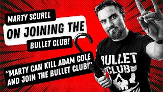 Marty Scurll on joining the Bullet Club, Umbrellas and Killing Adam Cole!