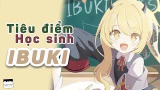 Tiêu điểm học sinh (Blue archive) Ibuki - Cô bé siuuuuuuuuuuuuu cấp đáng iu