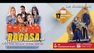 🔴LIVE STREAMING # NEW RAGASA # WEDDING PUTRI  &  SOLIKIN  # TIYAN AUDIO SARIP EDISI   2023