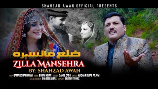 ZILLA MANSEHRA | SHAHZAD AWAN | Hindko | Mahiye | Siraiki | Punjabi | Dukhi |  HIT NEW SONG 2020