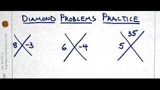 Diamond Problems: Practice !!