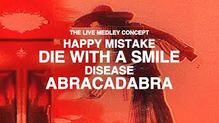 Lady Gaga - Happy Mistake / Die With a Smile / Disease / Abracadabra (Live Medley Concept)