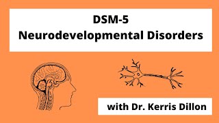 THE DSM5 (Neurodevelopmental Disabilities)