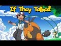 IF POKÉMON TALKED: Ash's Pokémon Convince Him to Talk to Iris (Part 1 of 2)