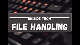 9. File Handling in Python – Beginner Tutorial | UniSide Tech Bangla
