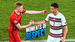 Respect moments in Football #1