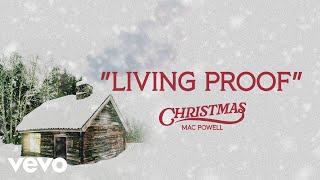 Mac Powell - Living Proof (Audio Only)