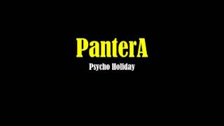PANTERA - Psycho Holiday