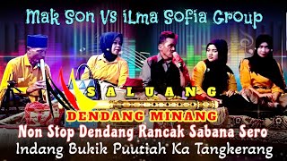 NON STOP DUEL SERO..!!😂🤣MAK SON VS ILMA SOFIA JO KAWAN - KAWAN DI KOTO TUO~SIJUNJUNG