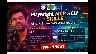 Playwright MCP vs CLI + SKILLS Explained | Which AI Browser Tool Should You Use?