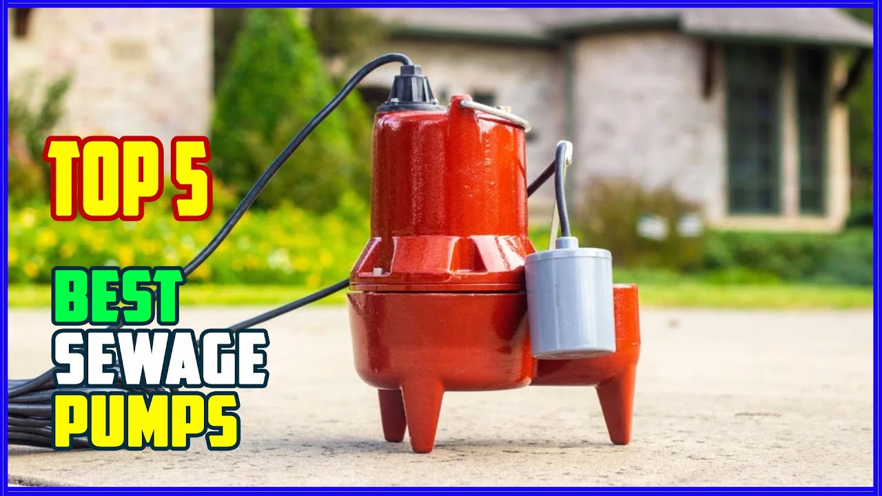 Top 5 Best Sewage Pumps 2025 Youtube