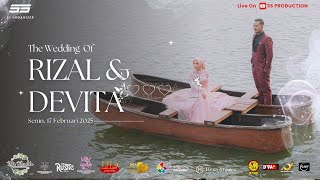 🔥🔥  The Wedding Off RIZAL \u0026 DEVITA || SENIN  17 FEBRUARY 2025 | LIVE SESI 1