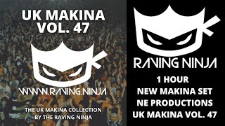UK Makina Vol  47 WWW.RAVING.NINJA north east productions atom monta new monkey trancecore bouncy