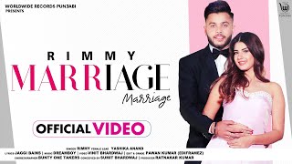 MARRIAGE (OFFICAL VIDEO) by RIMMY | New Romantic Song | Latest Punjabi Song 2021