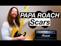 Scars by Papa Roach - Guitar Lesson & Tutorial