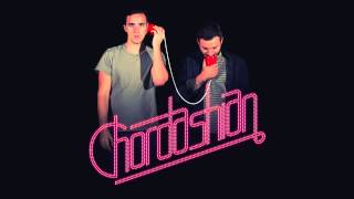 Chordashian - Call Me (Chordashian's Night Out Remix)