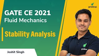 Stability Analysis | Buoyancy & Floatation | Fluid Mechanics | GATE 2021 | Joshit Sir | Gradeup