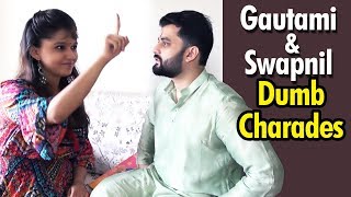Gautami Deshpande - Swapnil Rao | Dumb Charades | Raksha Bandhan 2019 | Mrunmayee Deshpande