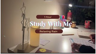 1 HOUR STUDY WITH ME | No Break, Relaxing Rain