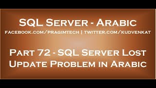 SQL Server lost update problem in arabic