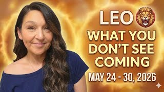 Leo ♌ Ready To Pivot Towards The New ☕ What You Don't See Coming ☕ May 24 - 30 2026