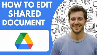 How to Edit Shared Document Google Drive Full 2026 Guide
