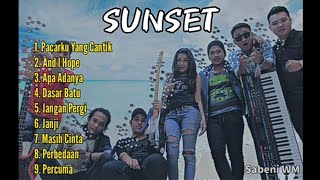 Sunset full album | Kumpulan lagu pilihan terbaik