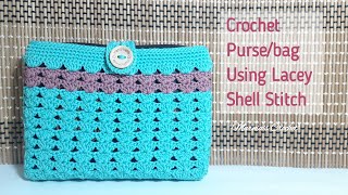 Crochet Lacey Shell Stitch Purse