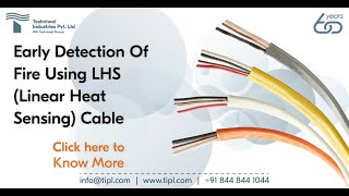 Linear Heat Sensing (LHS) Cable